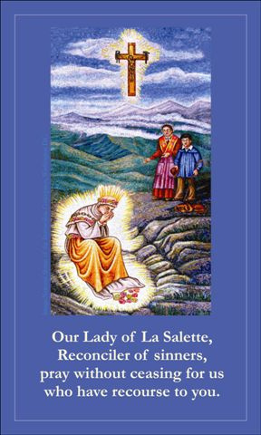 SEPTEMBER 19th: Our Lady of La Salette Prayer Card***BUYONEGETONEFREE***